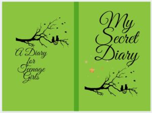 My Secret Diary. What should I write in my secret diary?