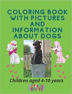 Coloring Book with Pictures and Information about Dogs